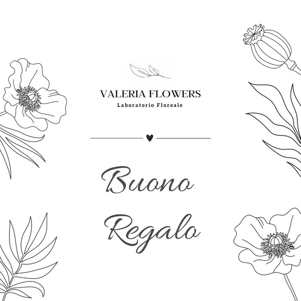 Buono regalo Valeria Flowers